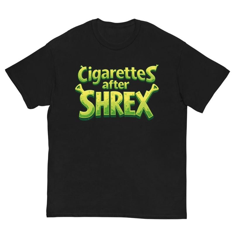 T-Shirt Cigarettes After Shrex - Cop Ta Sape