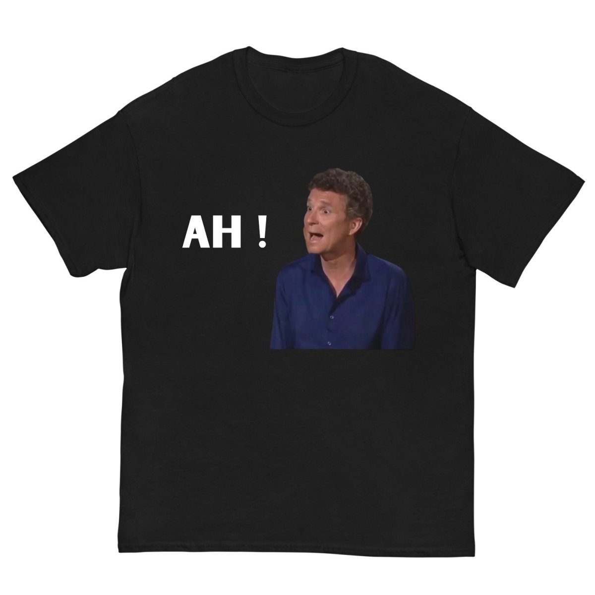 T-Shirt Denis Brogniart AH - Cop Ta Sape