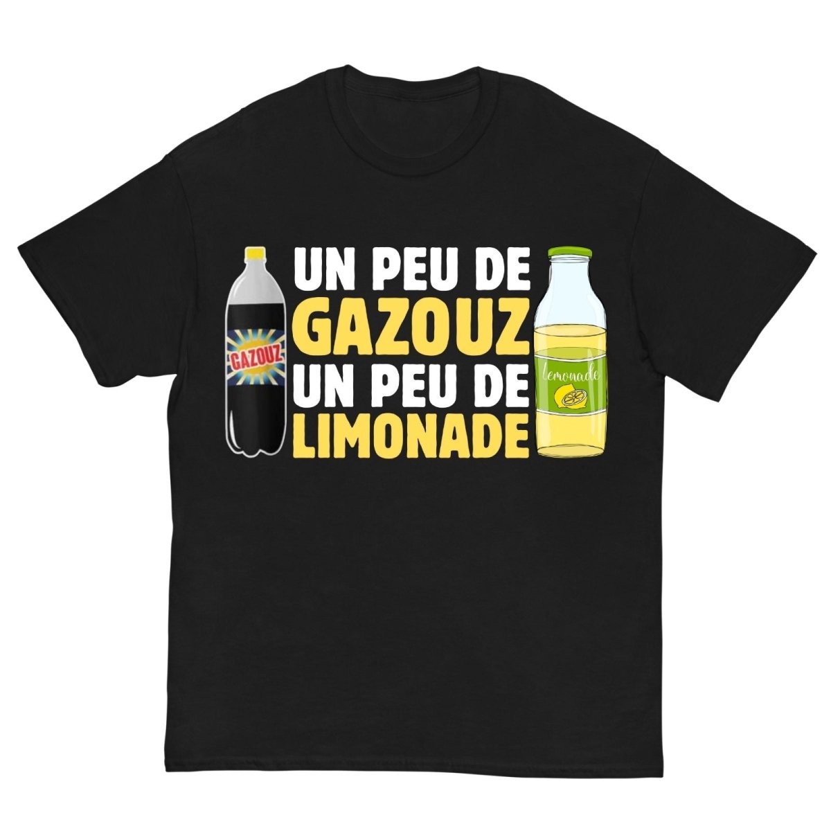 T-Shirt Un Peu De Gazouz Un Peu De Limonade - Cop Ta Sape