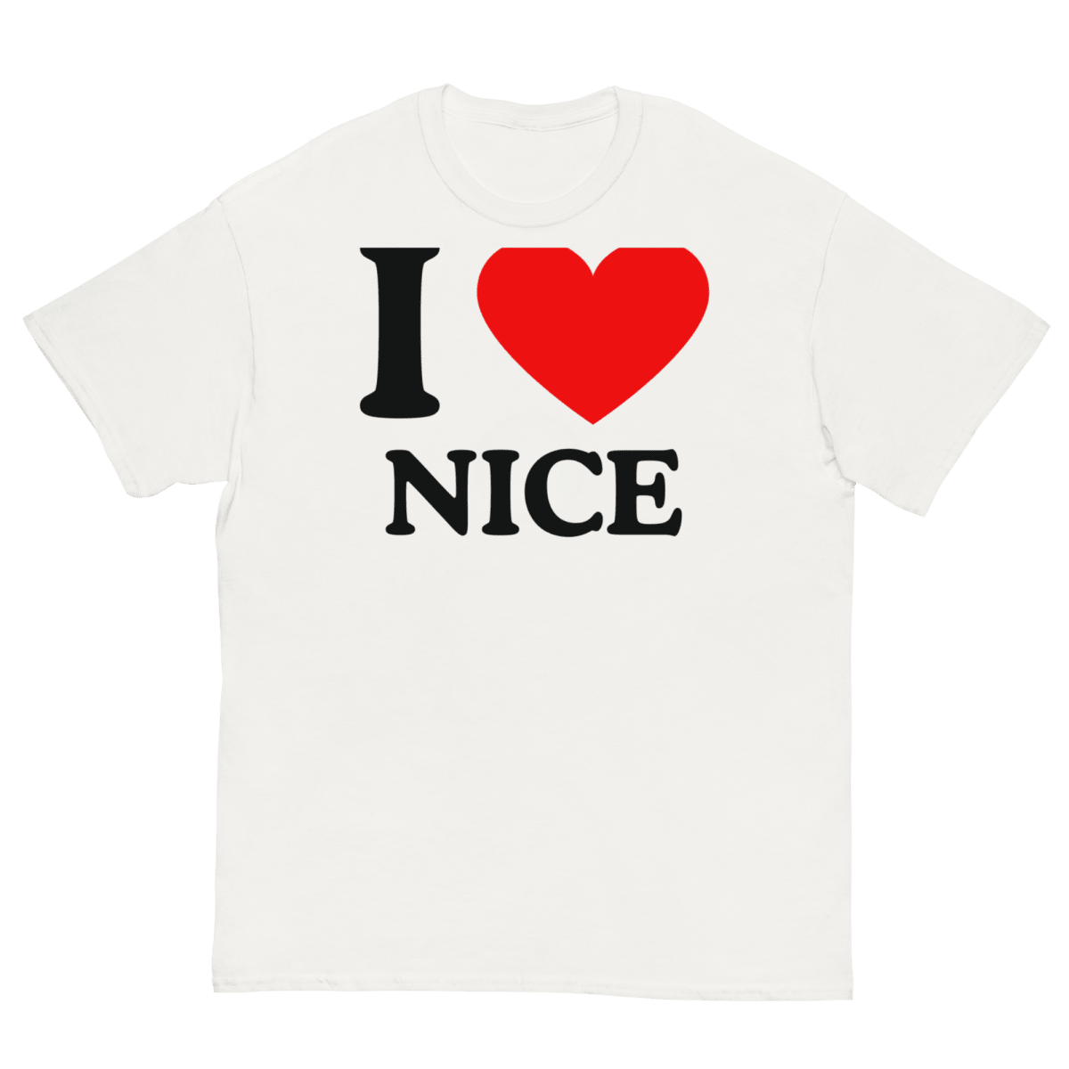 T-Shirt I Love Nice - Cop Ta Sape