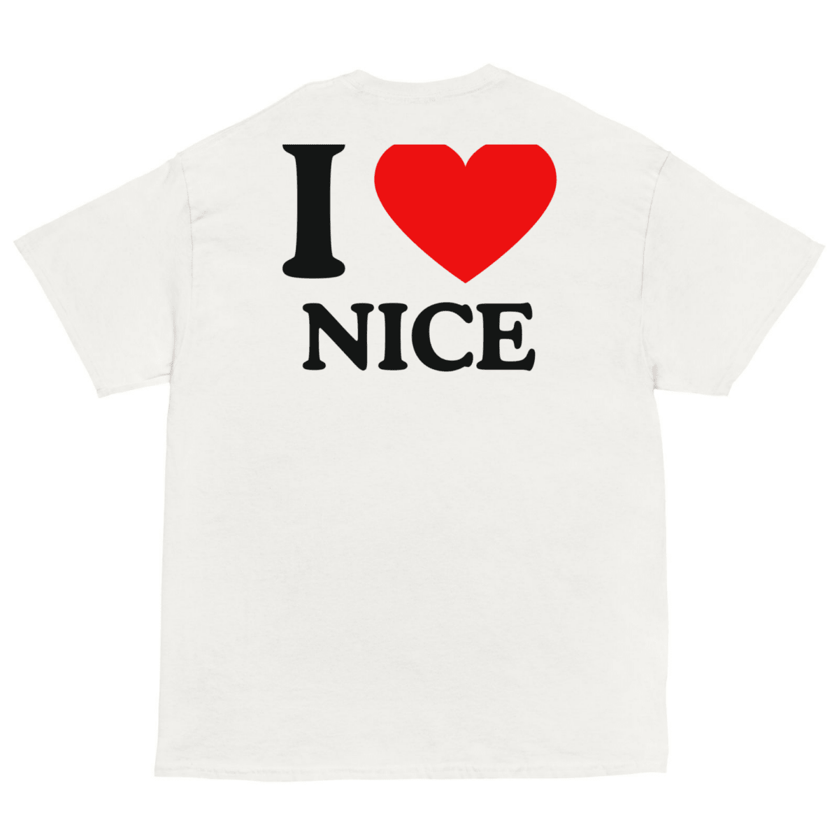 T-Shirt I Love Nice - Cop Ta Sape