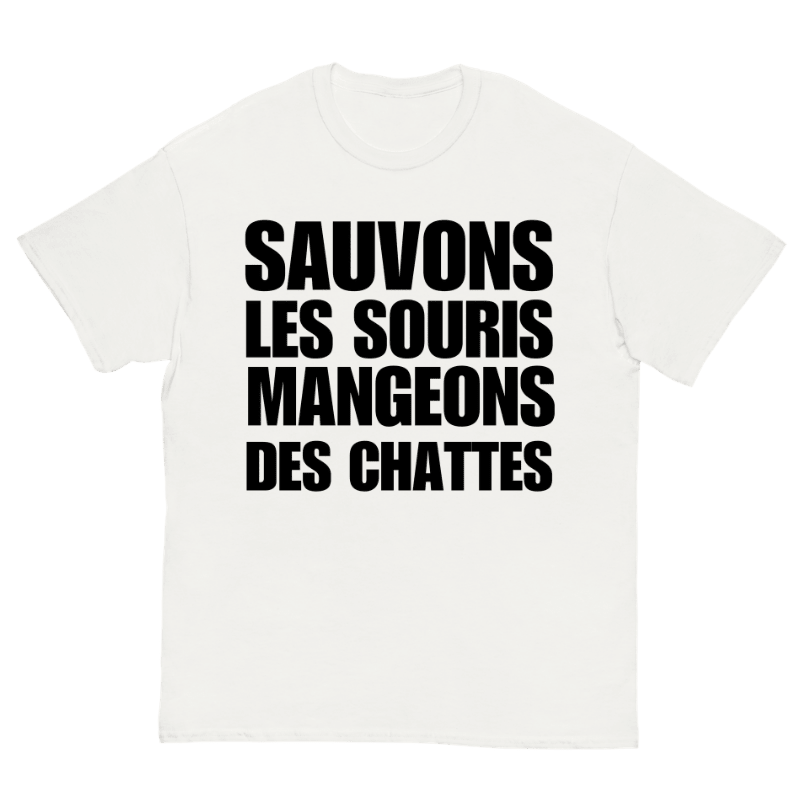 T-Shirt Sauvons Les Souris Mangeons Des Chattes - Cop Ta Sape