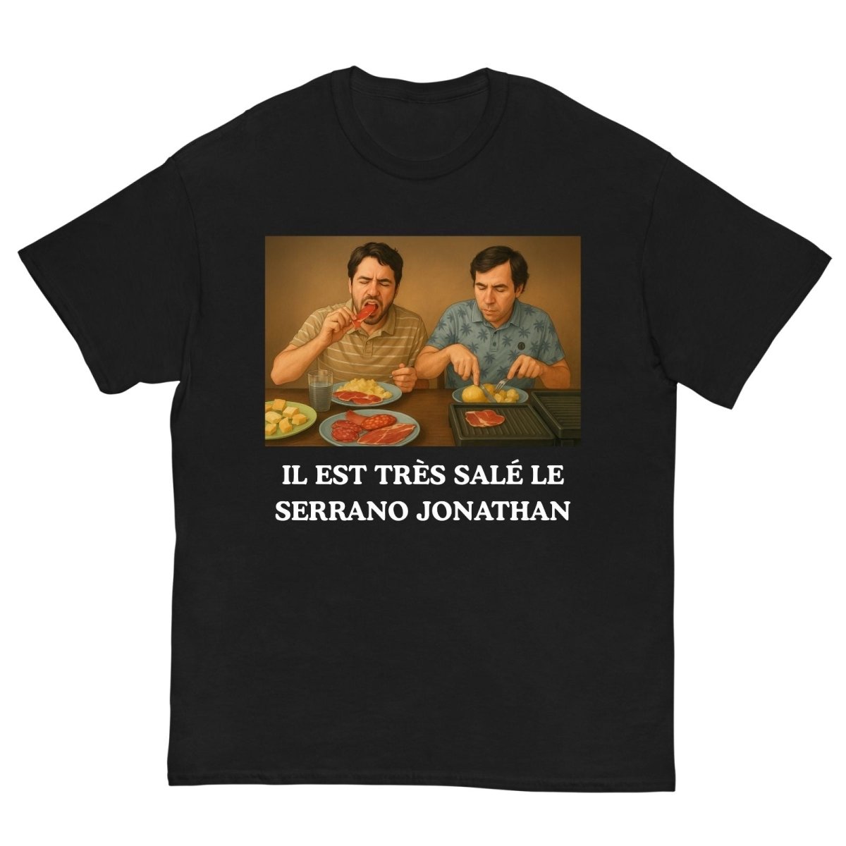 T-shirt Il est salé le serrano Jonathan - Cop Ta Sape