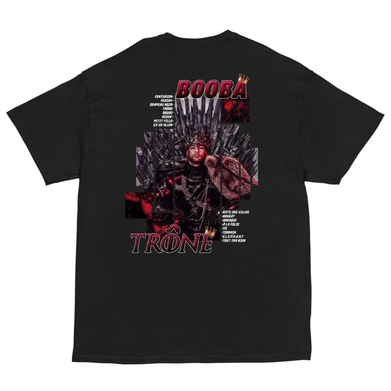 T-shirt Booba Trône - Cop Ta Sape