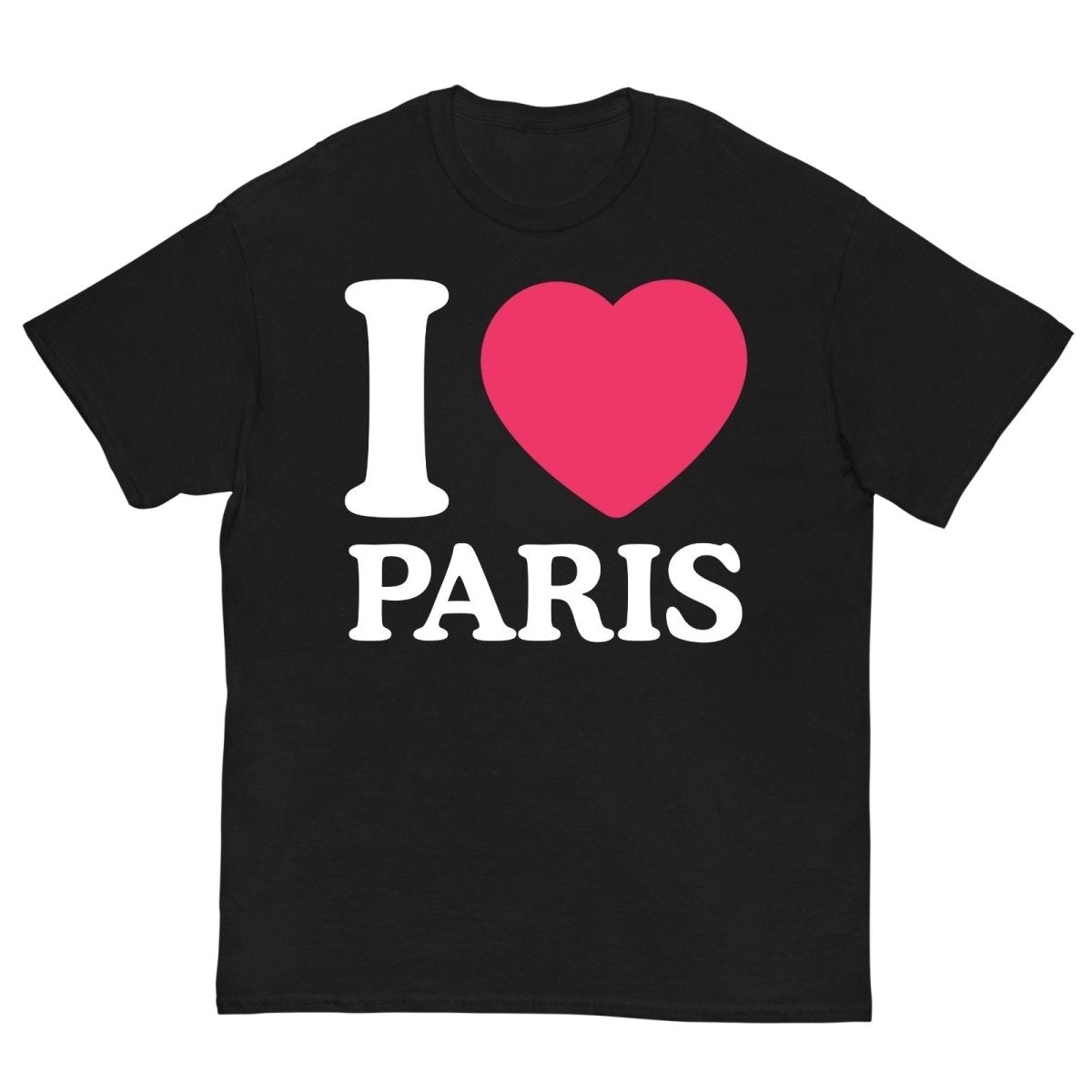 T-Shirt I Love PARIS - Cop Ta Sape