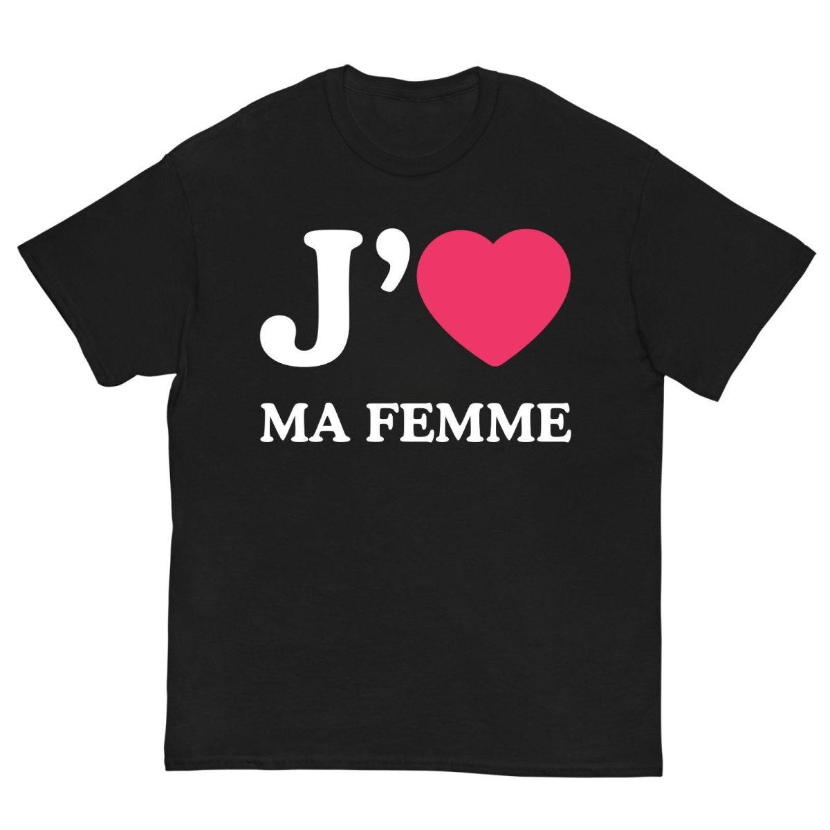 T-Shirt J'aime Ma Femme - Cop Ta Sape