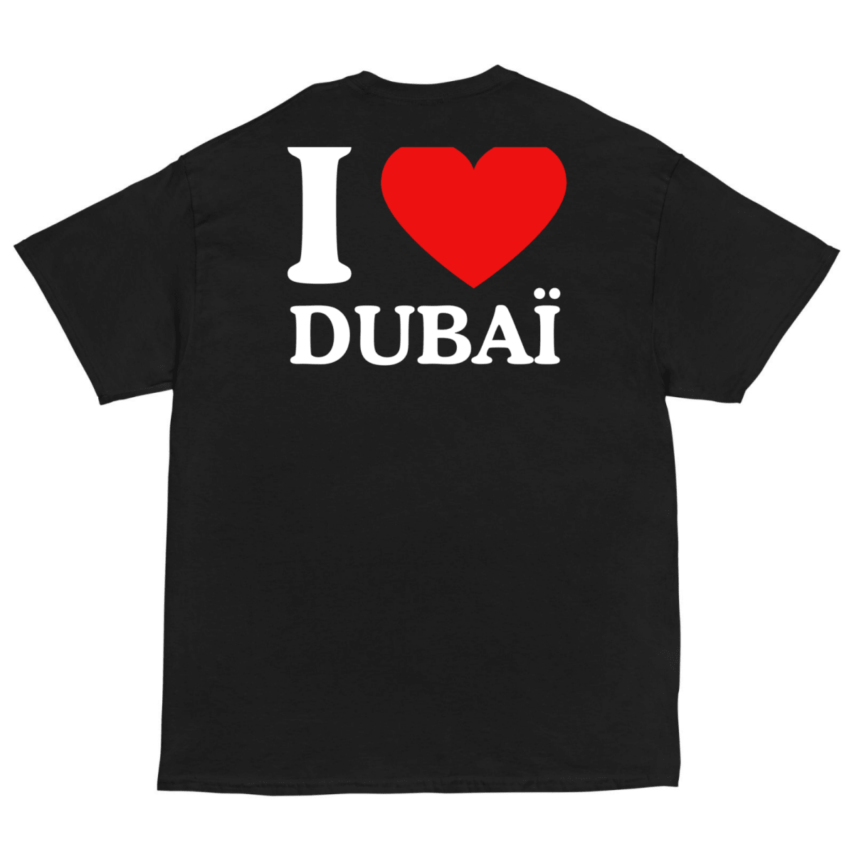 T-Shirt I Love Dubaï - Cop Ta Sape