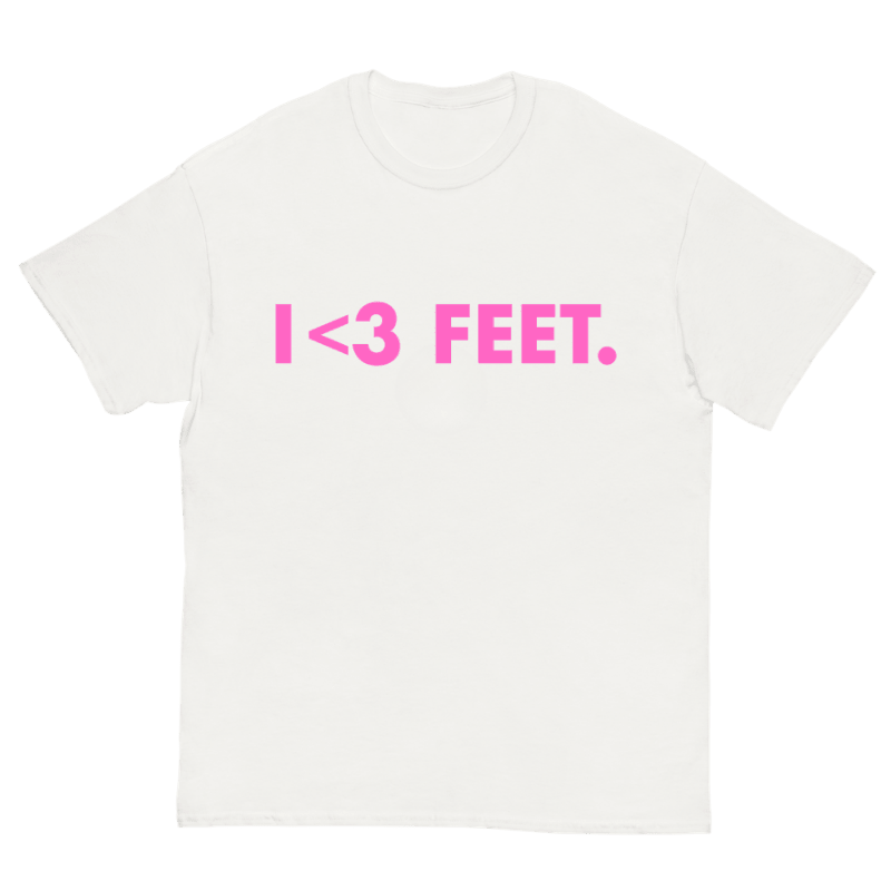 T-Shirt I Love Feet - Cop Ta Sape