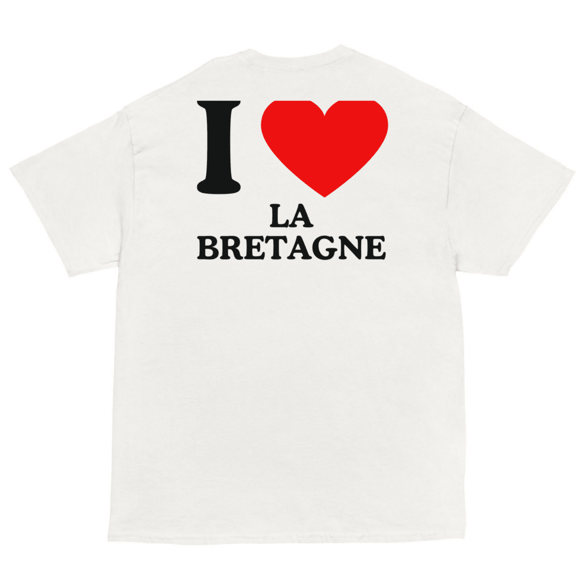 T-Shirt I Love La Bretagne - Cop Ta Sape