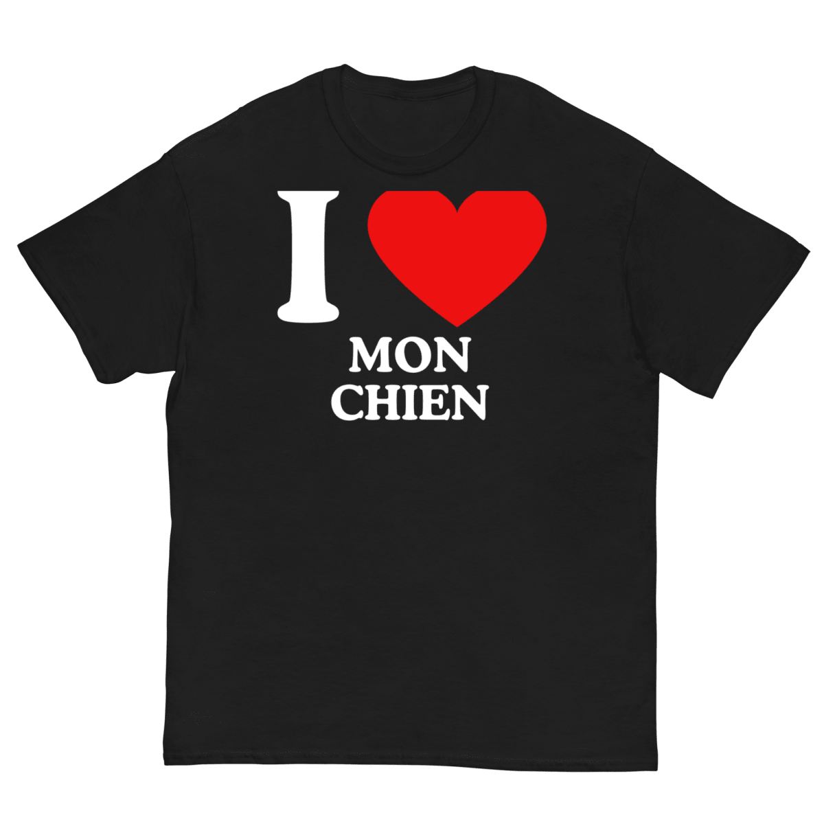 T-Shirt I Love Mon Chien - Cop Ta Sape