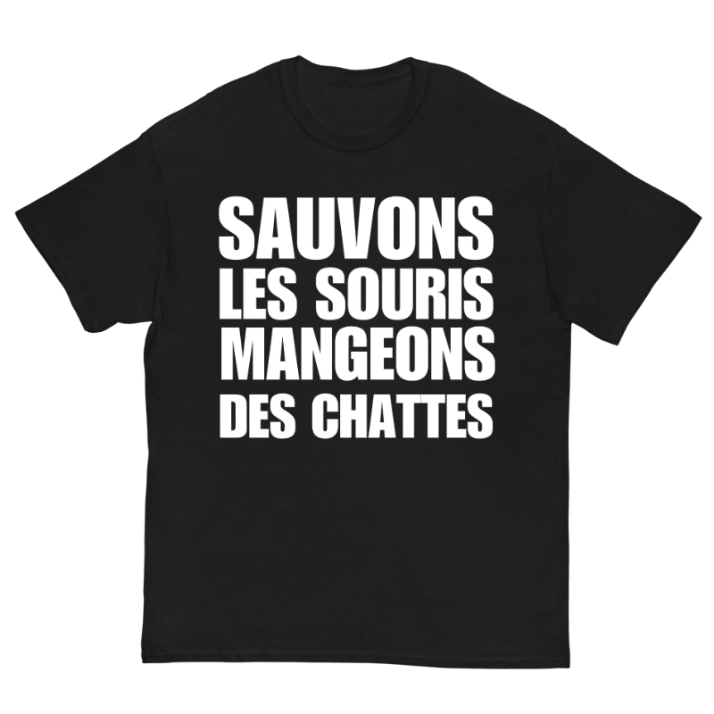 T-Shirt Sauvons Les Souris Mangeons Des Chattes - Cop Ta Sape