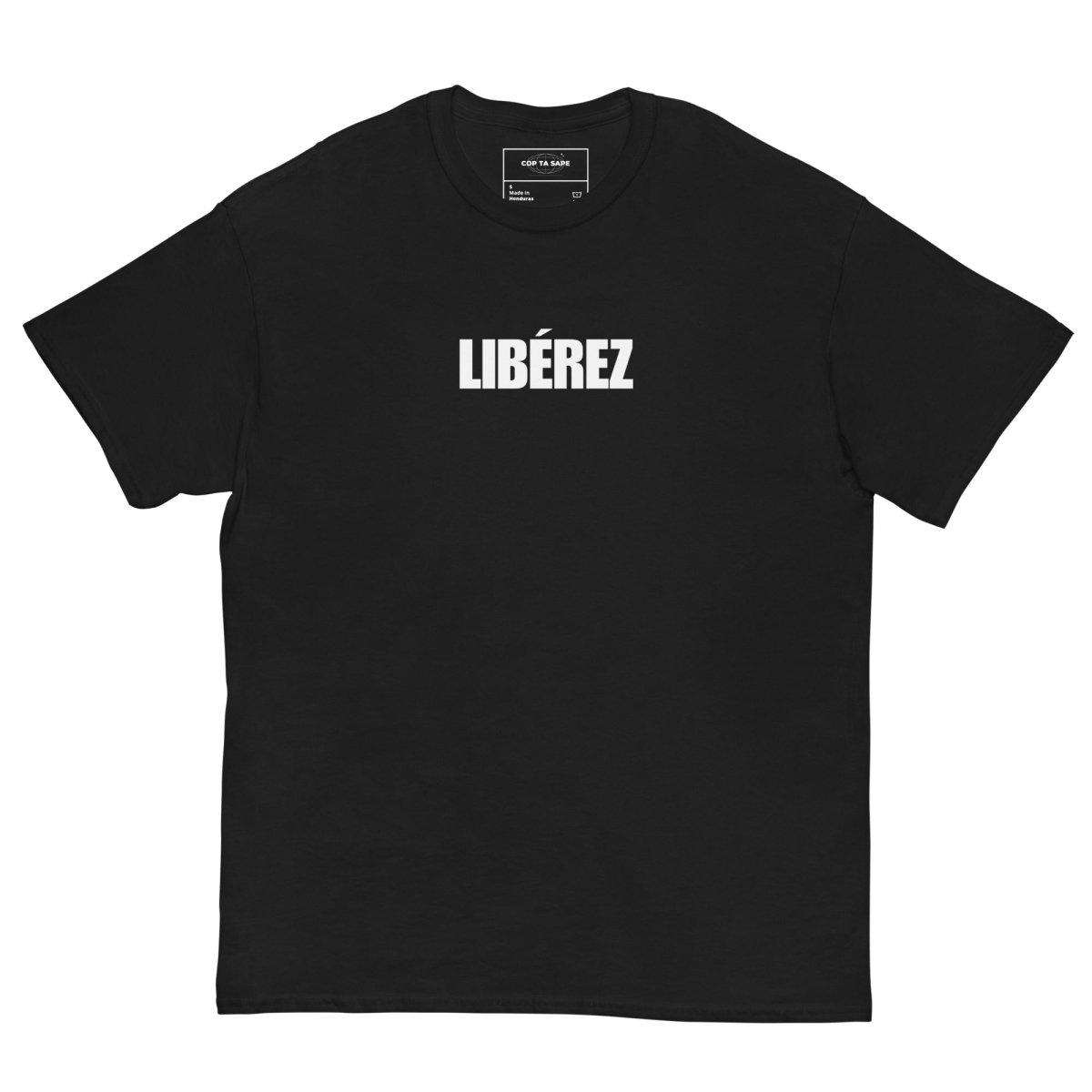 T-shirt LIBÉREZ Personnalisable - Cop Ta Sape